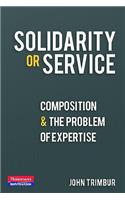 Solidarity or Service