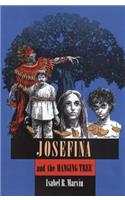 Josefina and the Hanging Tree