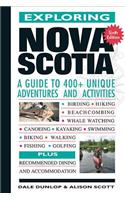Exploring Nova Scotia: A Guide to Unique Adventures and Activities