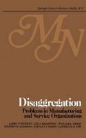 Disaggregation