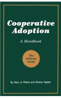 Cooperative Adoption