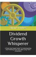 Dividend Growth Whisperer