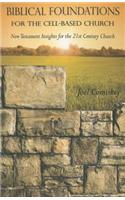 Biblical Foundations for the Cell-Based Church