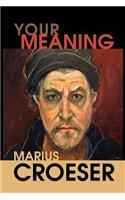 Your Meaning