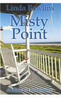 Misty Point