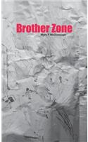 Brother Zone