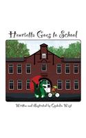 Henrietta Goes to School