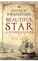 Beautiful Star & Other Stories