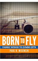 Born to Fly