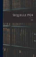 Sequelle 1924; 1924