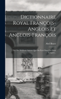 Dictionnaire Royal François-anglois Et Anglois-françois