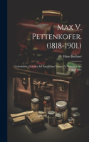 Max V. Pettenkofer. (1818-1901.)