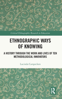 Ethnographic Ways of Knowing