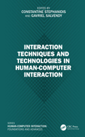 Interaction Techniques and Technologies in Human-Computer Interaction