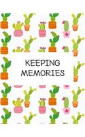 Keeping Memories