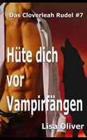 Hüte dich vor Vampirfängen