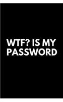 WTF is My Password