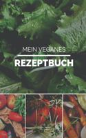 Mein Veganes Rezeptbuch