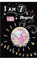 Unicorn journal I am 7 & Magical