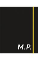 M.P.: Classic Monogram Lined Notebook Personalized With Two Initials - Matte Softcover Professional Style Paperback Journal Perfect Gift for Men and Women