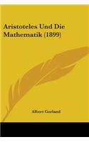 Aristoteles Und Die Mathematik (1899)