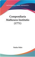 Compendiaria Matheseos Institutio (1771)
