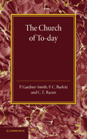 Christian Religion: Volume 3, the Church of To-Day