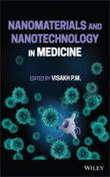 Nanomaterials and Nanotechnology in Medicine