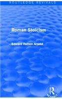 Roman Stoicism (Routledge Revivals)