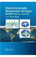 Electronically Scanned Arrays MATLAB® Modeling and Simulation: Matlab(r) Modeling and Simulation
