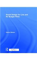 Sound Design for Low & No Budget Films