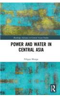 Power and Water in Central Asia