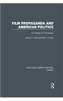 Film Propaganda and American Politics