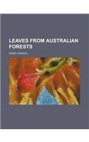 Leaves from Australian Forests