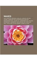 Waxes