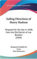 Sailing Directions of Henry Hudson