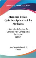 Memoria Fisico-Quimica Aplicada a la Medicina