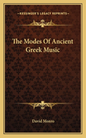 The Modes of Ancient Greek Music: (English)