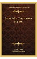 Saint John Chrysostom 344-407