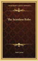 The Seamless Robe