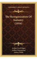 Reorganization of Industry (1916)