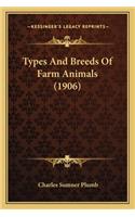 Types and Breeds of Farm Animals (1906)