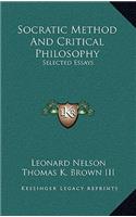 Socratic Method And Critical Philosophy: Selected Essays