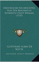 Historische Nachrichten Von Der Beruhmten Residentz-Stadt Weimar (1737)