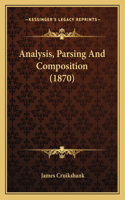 Analysis, Parsing And Composition (1870)