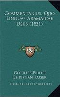 Commentarius, Quo Linguae Aramaicae Usus (1831)