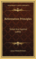 Reformation Principles