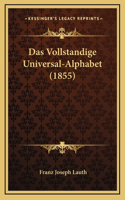 Das Vollstandige Universal-Alphabet (1855)