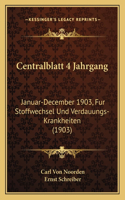 Centralblatt 4 Jahrgang