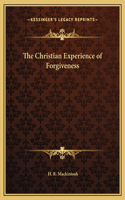 Christian Experience of Forgiveness